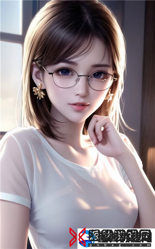 “快C我啊-用力-嗯-轻一点视频”如何在短视频平台上吸引大量观众并脱颖而出-超级享受