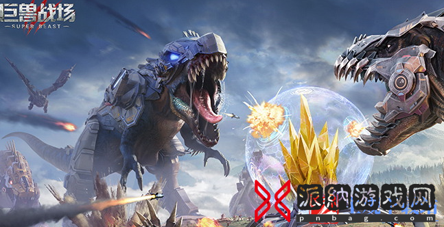 巨兽战场怎么快速提升战力？快速提升战力方法